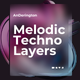 Melodic Techno Layers - AudioJungle Item for Sale